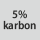 Tygsammansättning: 5% carbon