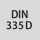 Norm: DIN 335 D